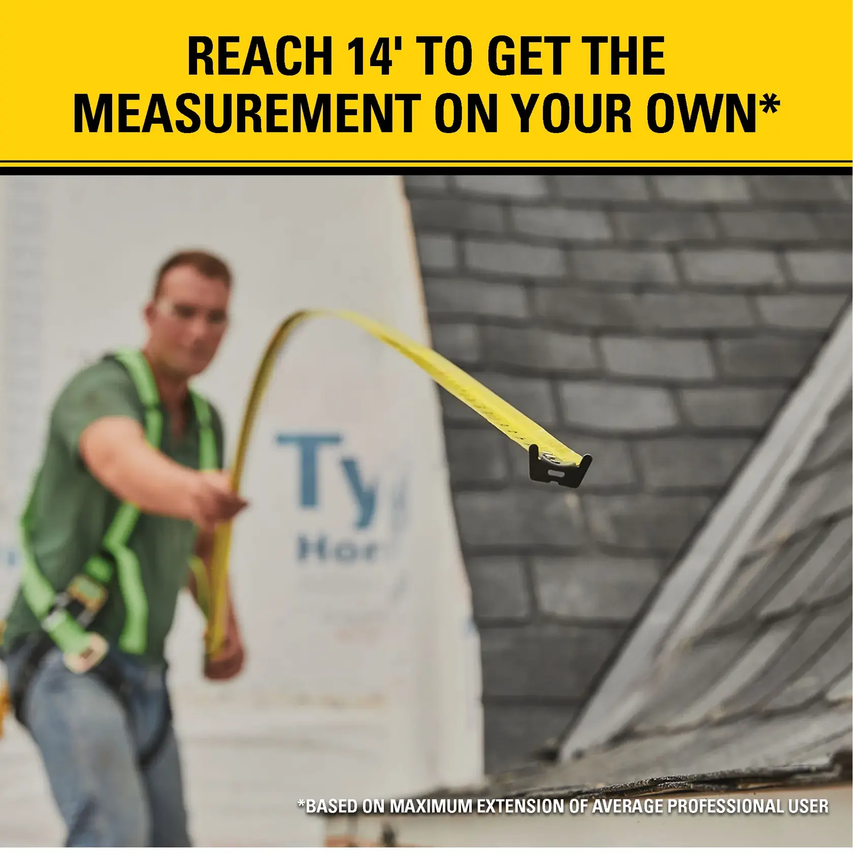 A person using a Stanley tape measure, extended toward a roof, demonstrates its 14-foot reach for easy measuring. The person's face is blurred and text on the image highlights the measurement capability.
